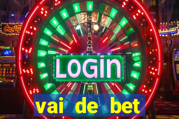 vai de bet gusttavo lima app